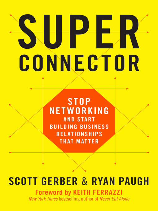 Title details for Superconnector by Scott Gerber - Wait list